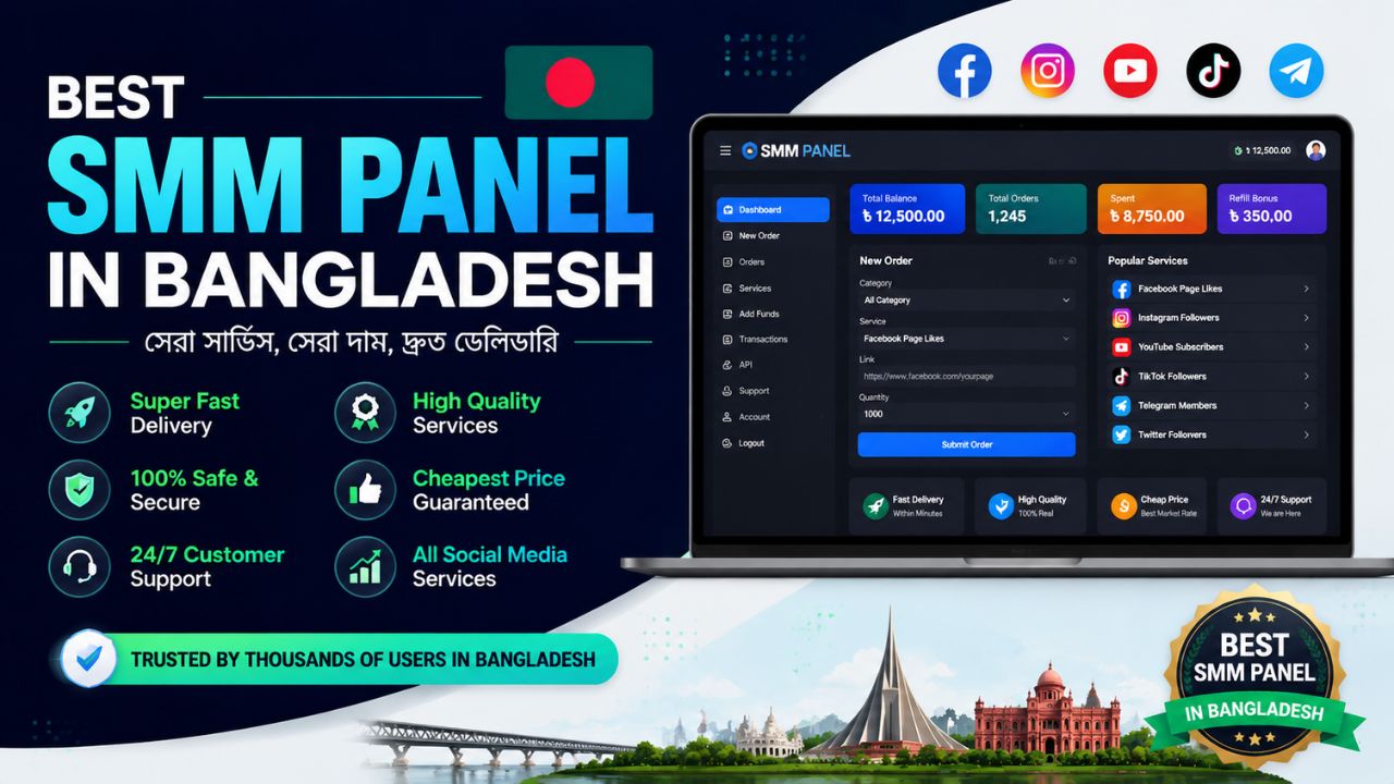 How to Choose the Best SMM Panel in Bangladesh for Your Business